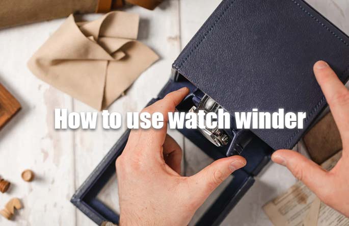how to use watch winder